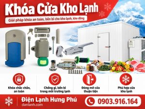Khóa cửa kho lạnh là gì, vì sao bắt buộc mở được từ bên trong, cấu tạo và sai lầm thường gặp khi chọn khóa cửa kho lạnh không đạt chuẩn an toàn.